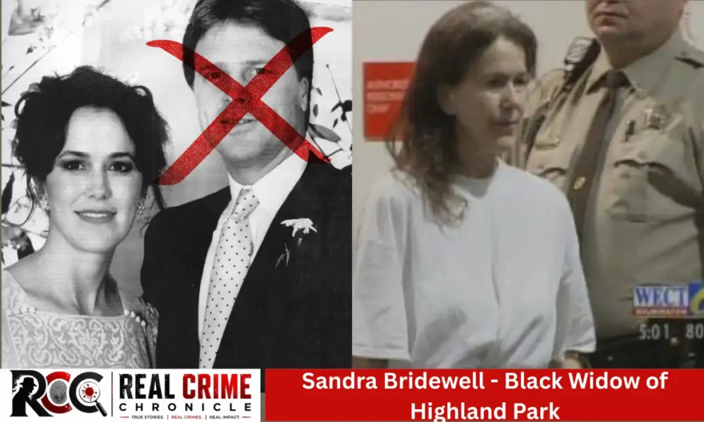 Sandra Bridewell - Black Widow of Highland Park